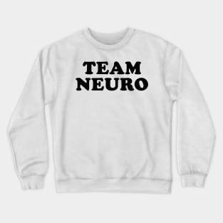 Team Neuro Crewneck Sweatshirt